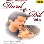 Dard-e- Dil, Vol. 1 (Shayeri) - Raidaar Song Download